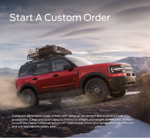 Start a custom order | Empire Ford of Huntington in Huntington NY